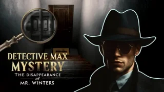 Play Detective Max Mystery: The Disappearance of Mr. Winters - Free Adventure Game Online