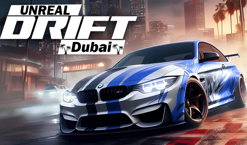 Unreal Drift Dubai